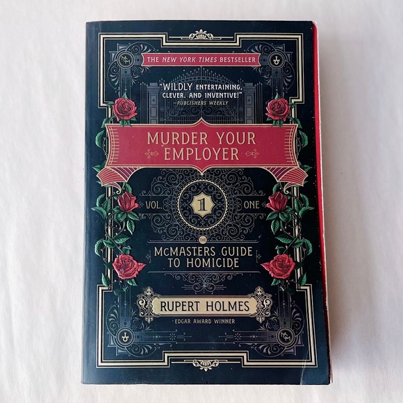 Murder Your Employer: The McMasters Guide to Homicide by Rupert Holmes - Picture 1 of 7